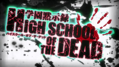 Highschool of the Dead